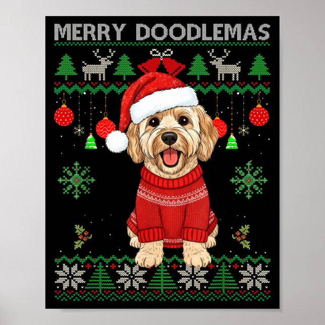 Merry Doodlemas Goldendoodle Wearing Ugly Christma Poster (Front)