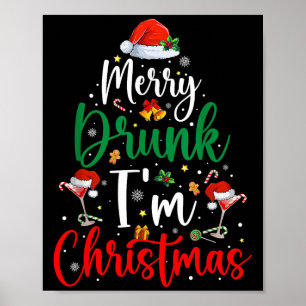 Merry Drunk I'm Christmas Funny Xmas Joke Peppermi Poster