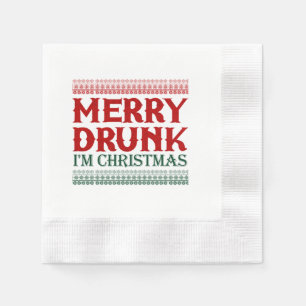 Merry Drunk I'm Christmas Gift Idea For Christmas Napkin