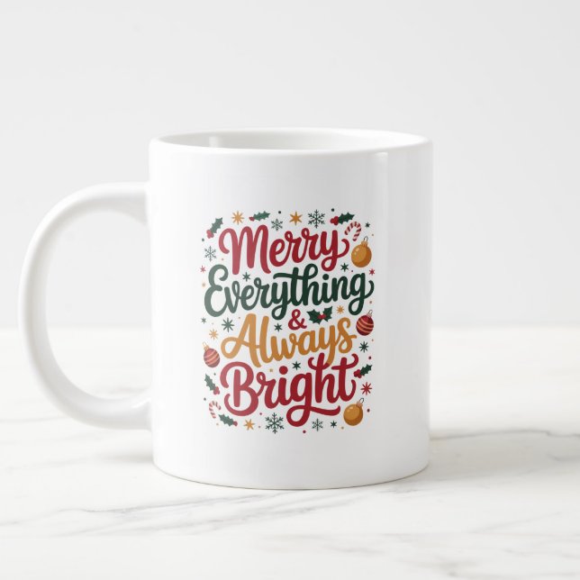 Merry Everything & Always Bright Large Coffee Mug (Left)