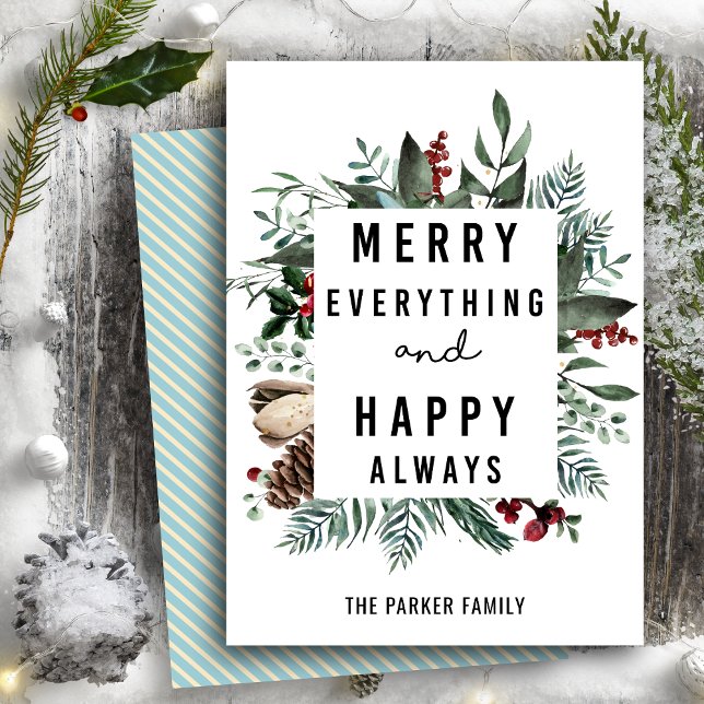 Merry Everything and Happy Always | Floral Foliage Holiday Card (Creator Uploaded)