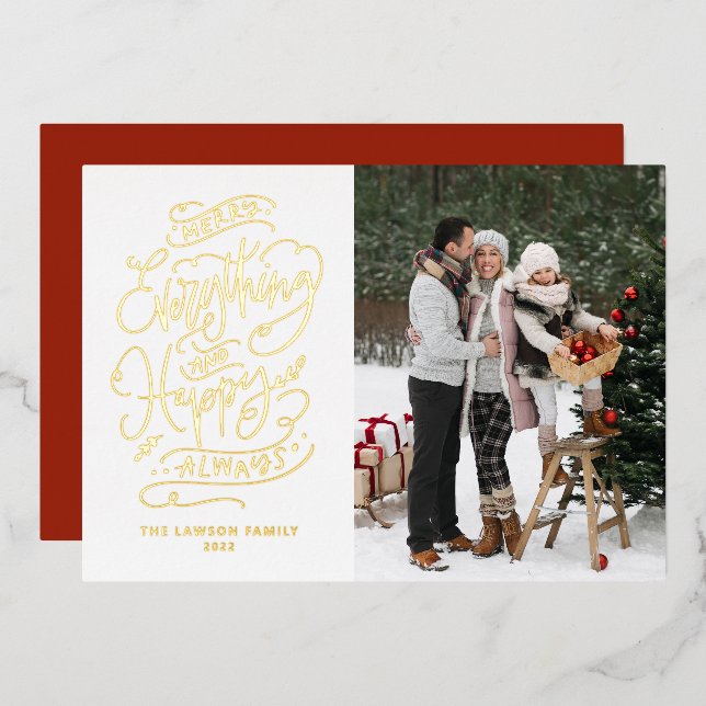 Merry Everything and Happy Always Lettering Photo Foil Holiday Card (Front/Back)