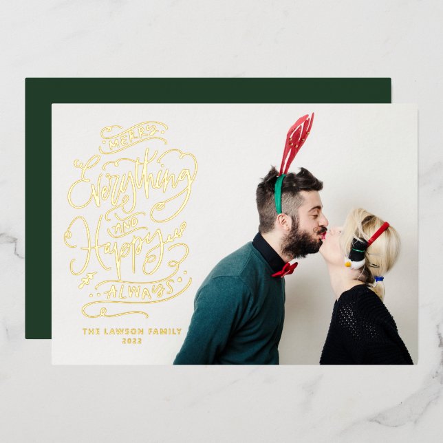 Merry Everything and Happy Always Photo Foil Holiday Card (Front/Back)