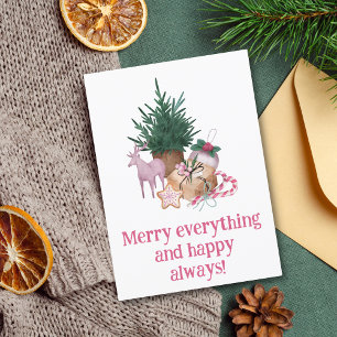 Merry everything and happy always, pink cute holiday card