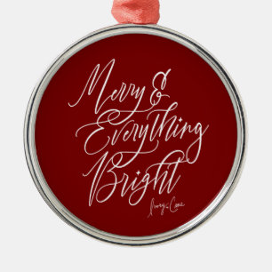 Merry Everything Bright Round Christmas Ornament