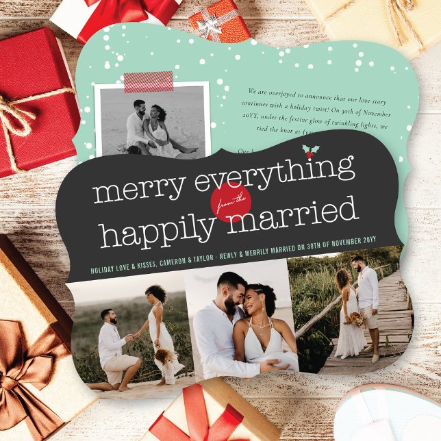 Merry Everything From The Happily Married 3 Photo Holiday Card (Creator Uploaded)