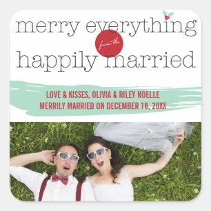 Merry Everything From The Happily Married Holiday Square Sticker