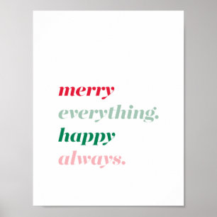 Merry Everything Happy Always Christmas Poster