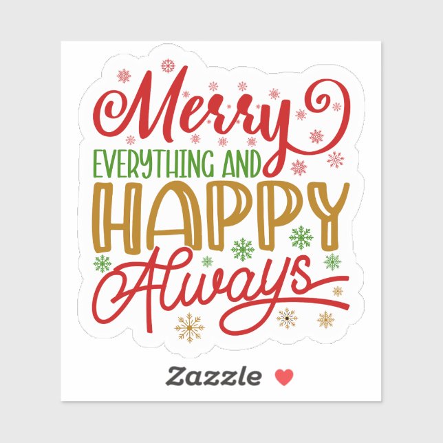 "Merry Everything & Happy Always" Holiday (Sheet)