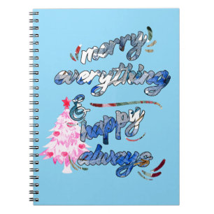 Merry Everything & Happy Always - Pink Tree Notebook