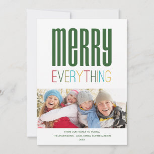 MERRY EVERYTHING   HOLIDAY PHOTO CARD