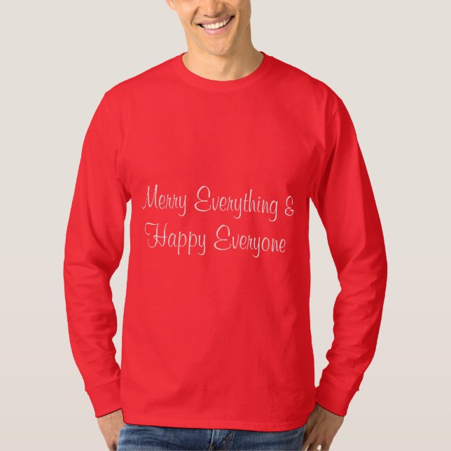 Merry Everything Long T-Shirt (Front)
