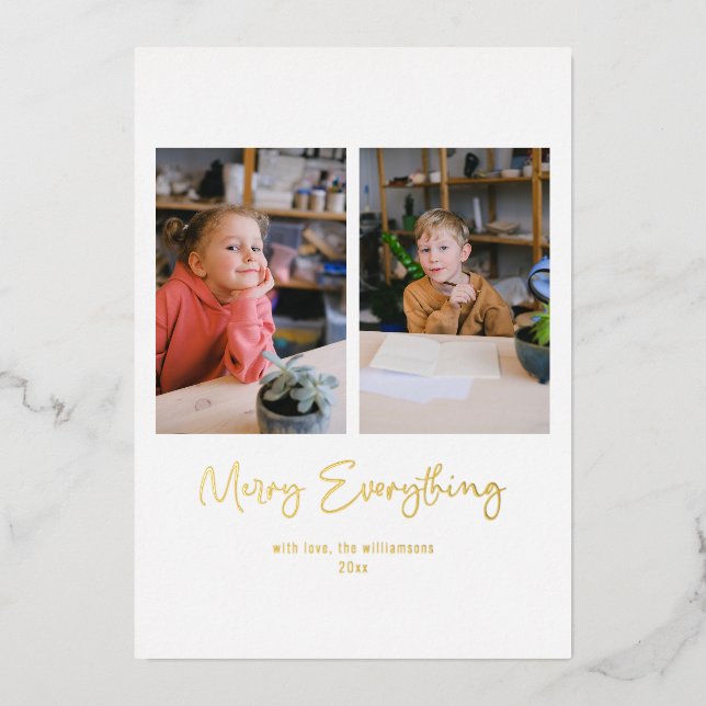 Merry Everything Script Custom Message Photo Gold Foil Holiday Card (Front)