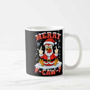Merry F-caw-f Chicken Christmas Funny Rooster Men Coffee Mug