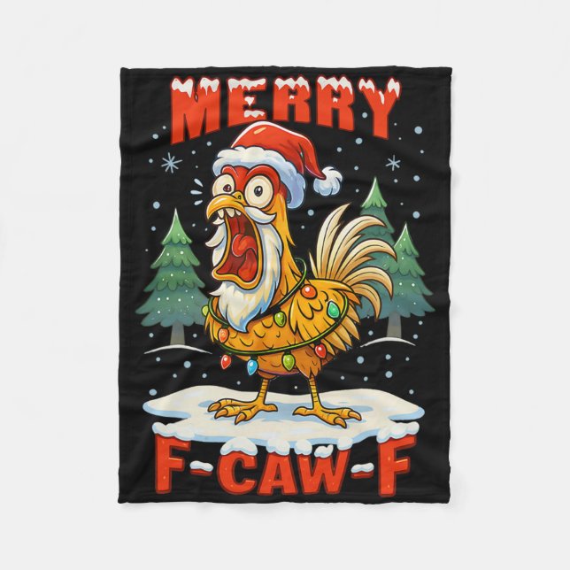 Merry F-caw-f Chicken Christmas Funny Rooster Men  Fleece Blanket (Front)