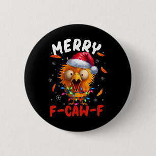 Merry F-caw-f Christmas Chicken Xmas Lights Rooste 6 Cm Round Badge