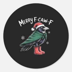 Merry F-caw-f Crow, Black Bird Christmas, Christma Classic Round Sticker