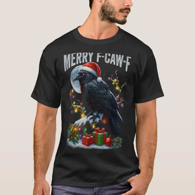 Merry F-caw-f Funny Christmas Black Crow Merry Xma T-Shirt (Front)