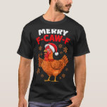 Merry F-caw-f Funny Christmas Santa Chicken  T-Shirt<br><div class="desc">Merry F-caw-f Funny Christmas Santa Chicken</div>
