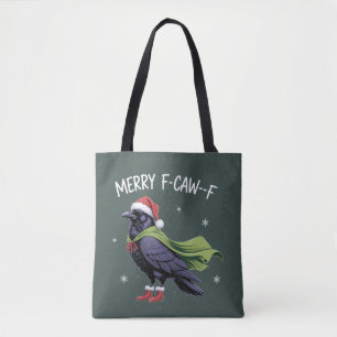 Merry F-Caw-F Raven Funny Christmas Crow Sarcastic Tote Bag