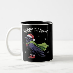 Merry F-Caw-F Raven Funny Christmas Crow Sarcastic Two-Tone Coffee Mug