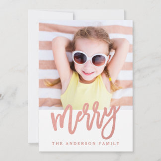 Merry Faux Rose Gold Foil | Holiday Photo Card