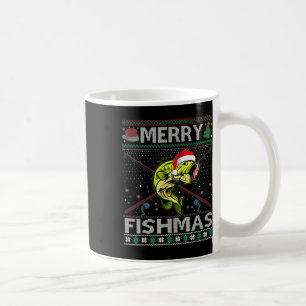 Merry Fishmas B Fish Fishing Christmas Ugly Sweate Coffee Mug