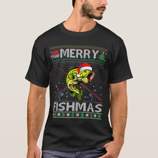 Merry Fishmas B Fish Fishing Christmas Ugly Sweate T-Shirt (Front)
