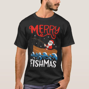 Merry Fishmas Funny Christmas Santa Claus Fishing T-Shirt