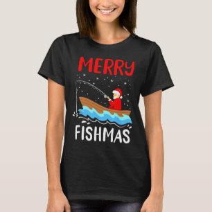 Merry Fishmas Funny Christmas Santa Claus Fishing T-Shirt