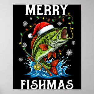 Merry Fishmas Santa Fishing Lovers Funny Fisherman Poster