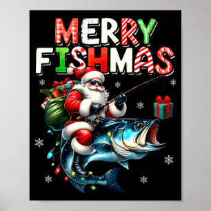 Merry Fishmas Santa Fishing Lovers Funny Fisherman Poster