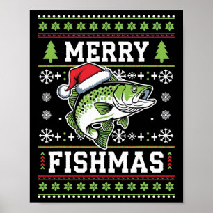 Merry Fishmas Ugly Fishing Christmas B Fish Pajama Poster