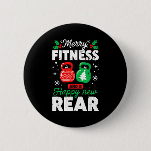 Merry Fitmas And A Happy New Rear Christmas Fitnes 6 Cm Round Badge