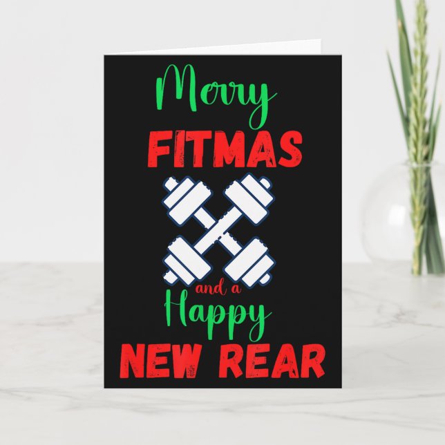 Merry Fitmas And Happy New Rear Fitness Funny Xmas Card (Front)