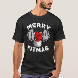 Merry Fitmas Christmas Santa Claus Dumbbell Merry  T-Shirt