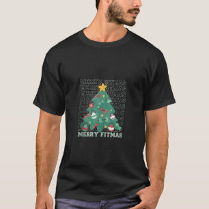 Merry Fitmas Christmas Tree Fitness Holiday Celebr T-Shirt