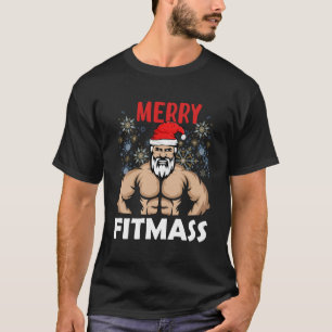 Merry Fitmas Funny Santa Gym Fitness T-Shirt