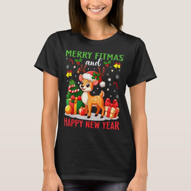 Merry Fitmas Happy New Year Funny Christmas New Ye T-Shirt (Front)