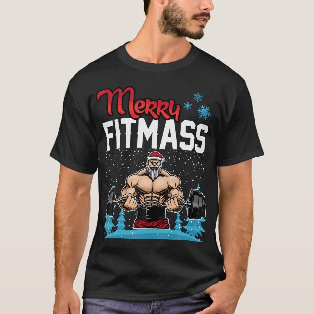 Merry Fitmass Funny Santa Bodybuilder Gym Fitness  T-Shirt (Front)