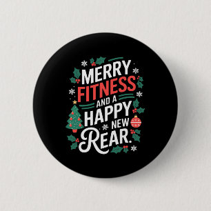 Merry Fitness And A Happy New Rear Fitmas Christma 6 Cm Round Badge
