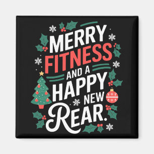 Merry Fitness And A Happy New Rear Fitmas Christma Magnet