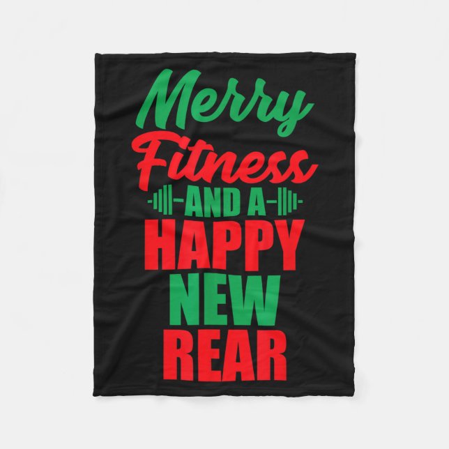 Merry Fitness And A Happy New Rear Funny Christmas Fleece Blanket (Front)
