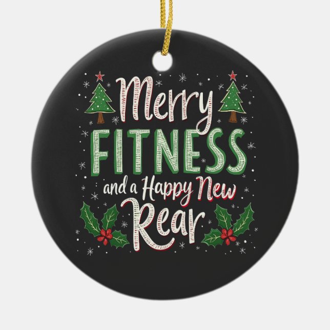 Merry Fitness and Happy New Rear Bodybuilding Xmas Ceramic Ornament (Front)