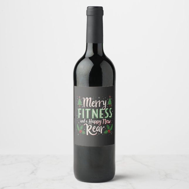 Merry Fitness and Happy New Rear Bodybuilding Xmas Wine Label (Front)