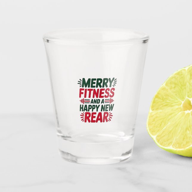 Merry Fitness and Happy New Rear Fitness Christmas Shot Glass (Front)
