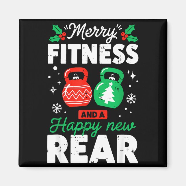 Merry Fitness Happy New Rear Christmas Holiday Gym Magnet (Front)