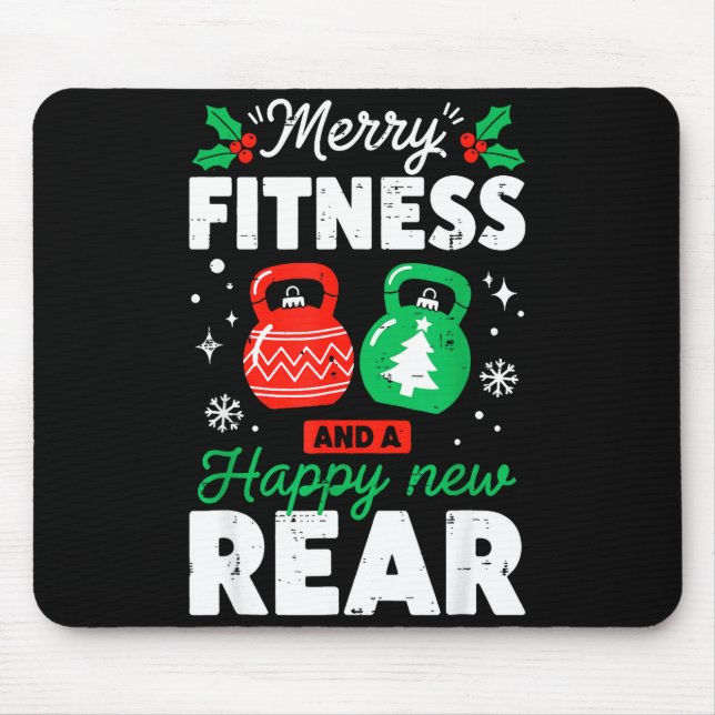 Merry Fitness Happy New Rear Christmas Holiday Gym Mouse Pad (Front)