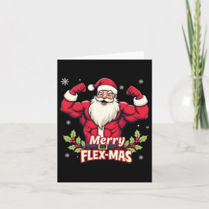 Merry Flex-mas Muscles For Christmas Santa Fitness Card