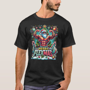 Merry Flexmas - Muscular Santa Christmas Gym T-Shirt